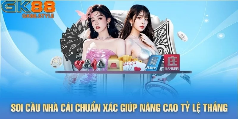 Soi cầu nhà cái